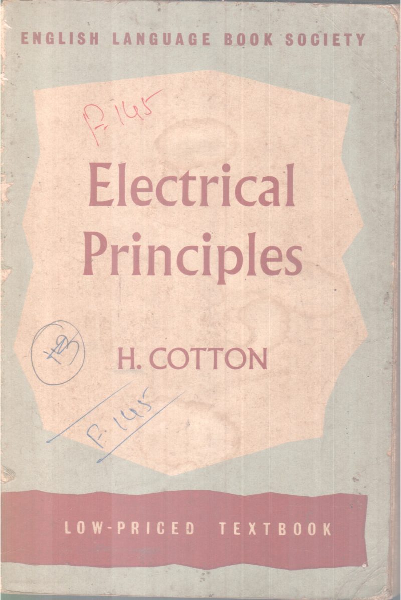 ELECTRICAL PRINCIPLES BY H.COTTON