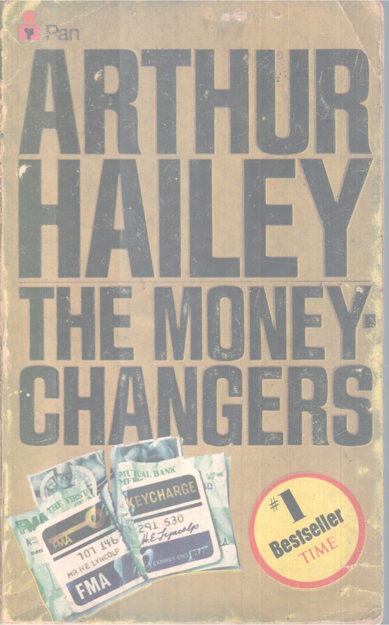 THE MONEY CHANGERS BY ARTHUR HAILEY