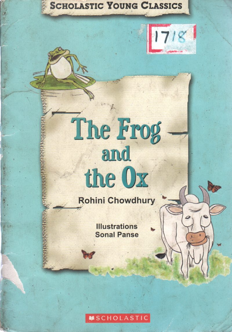 THE FROG AND OX BY ROHINI CHOUDARY