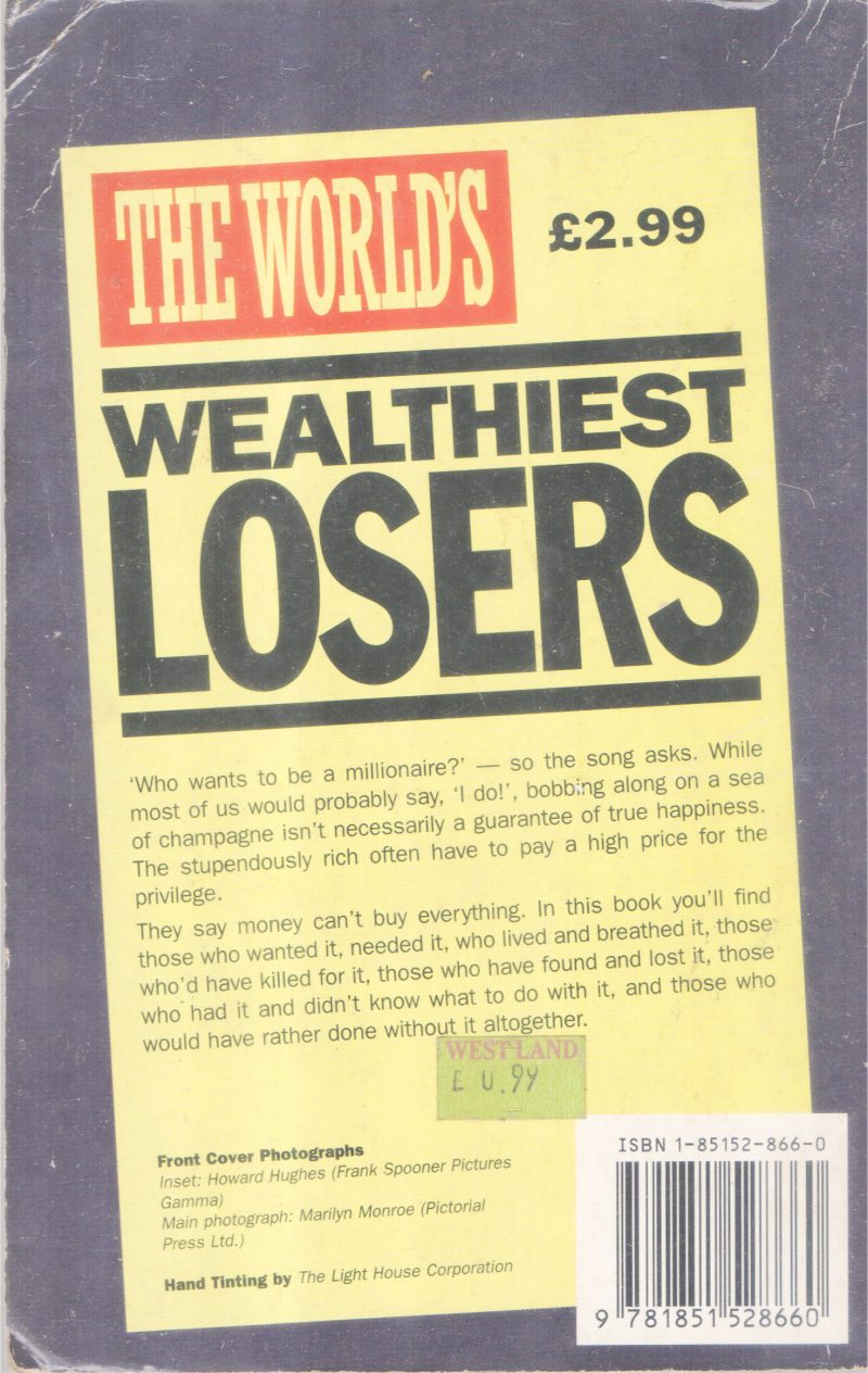 THE WORLD'S WEATHIEST LOSERS BY MARGARET NICHOLAS - Image 2