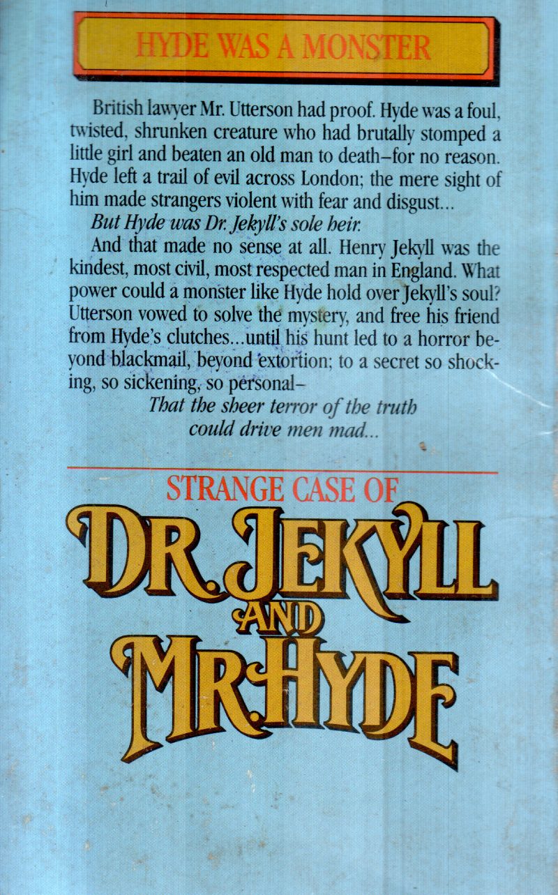 STRANGE CASE OF DR.JEKYLL AND MR.HYDE BY ROBERT LOUIS STEVENSON