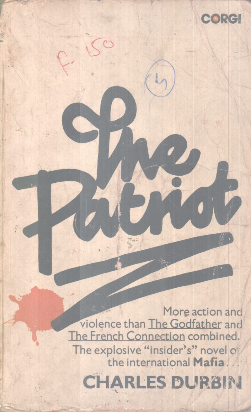 THE PATRIOT BY CHARLES DURBIN