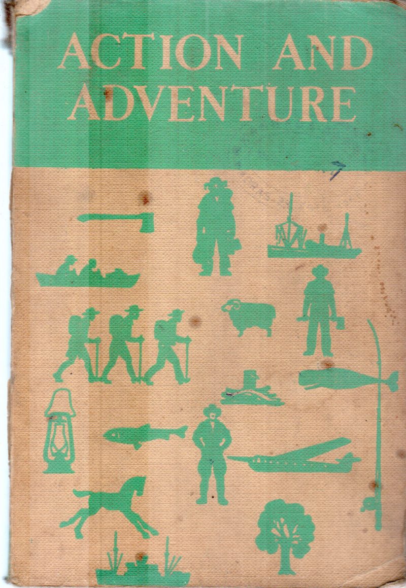 ACTION AND ADVENTURE BY ENID MOODLE HEDDLE