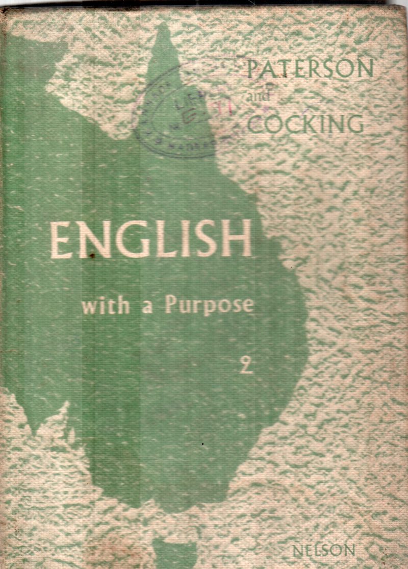 ENGLISH WITH A PURPOSE BY PATERSON AND COCKING