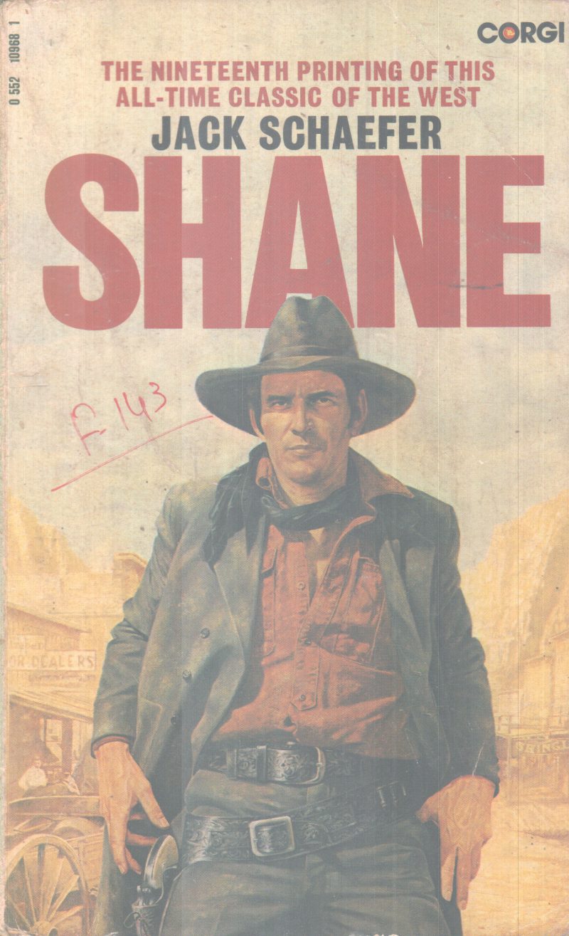 SHANE BY JACK SCHAEFER