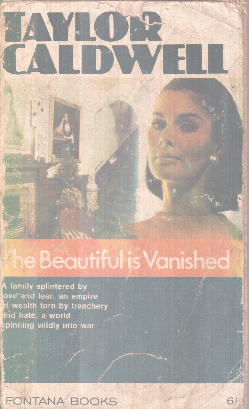 THE BEAUTIFUL VANISHED BY AYLOR CALDWELL