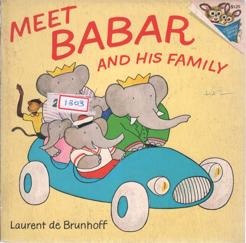 MEET BARBAR AND HIS FAMILY BY LAURENT DE BRUNHOFF