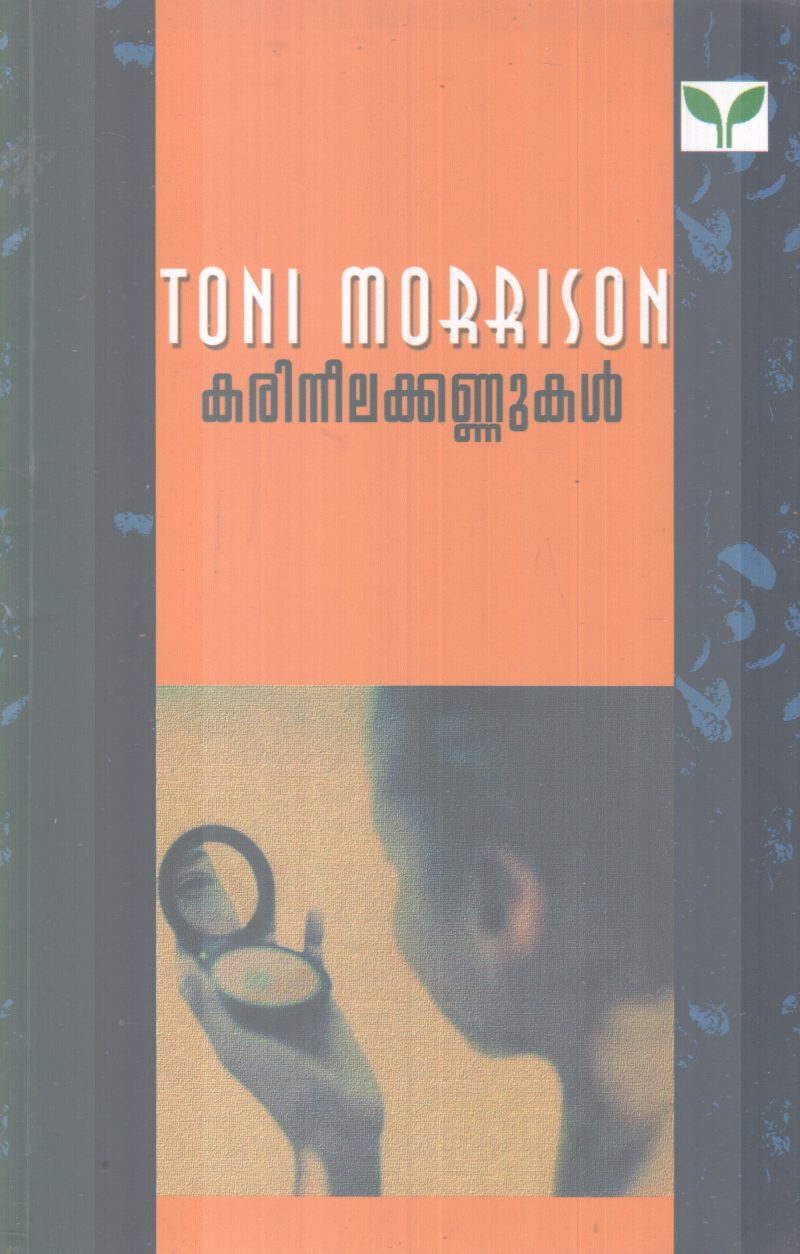 KARINEELAKANNUKAL BY TONI MORRISON