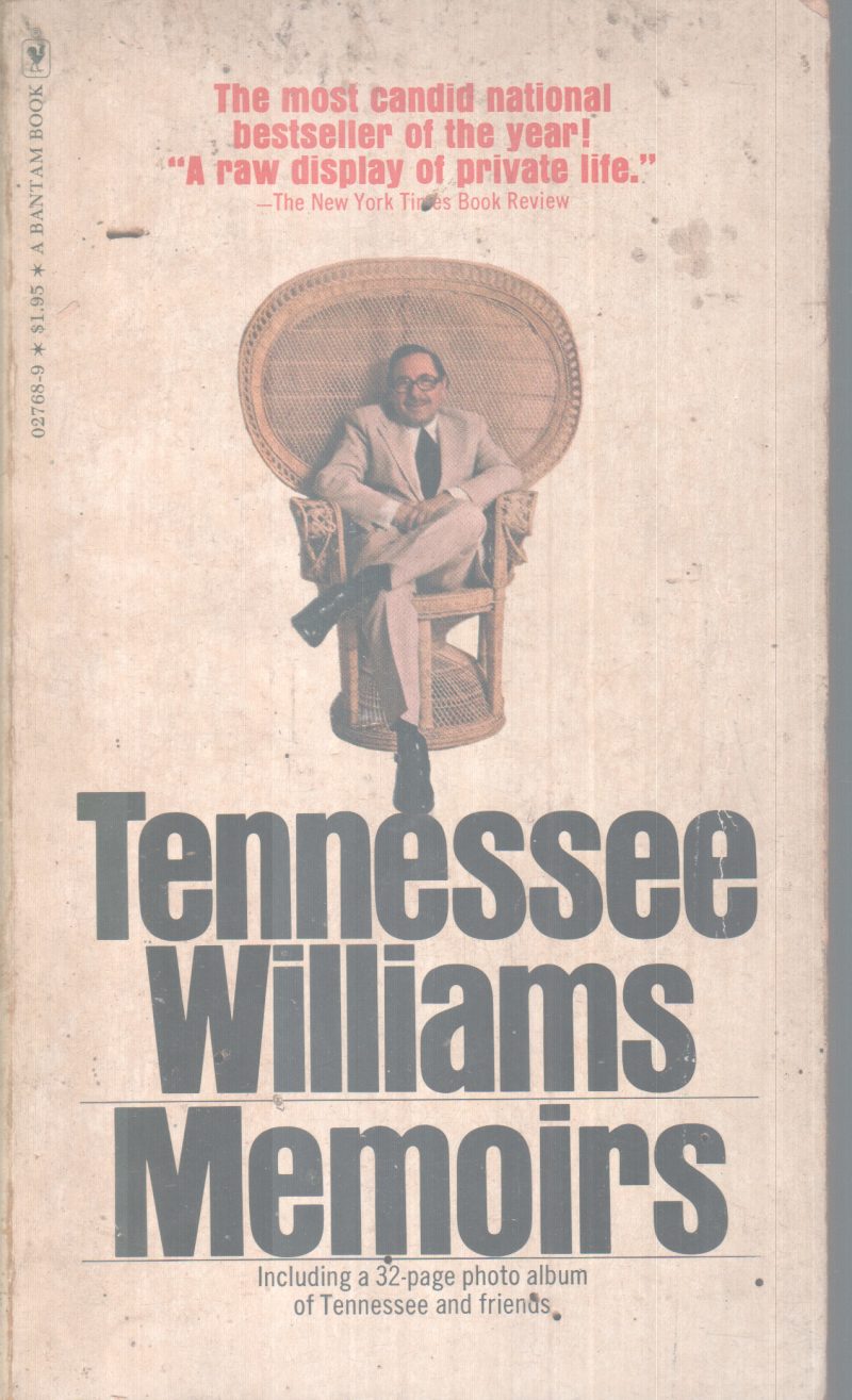 TENNESSEE WILLIAMS MEMOIRS BY TENNESSEE WILLIAMS