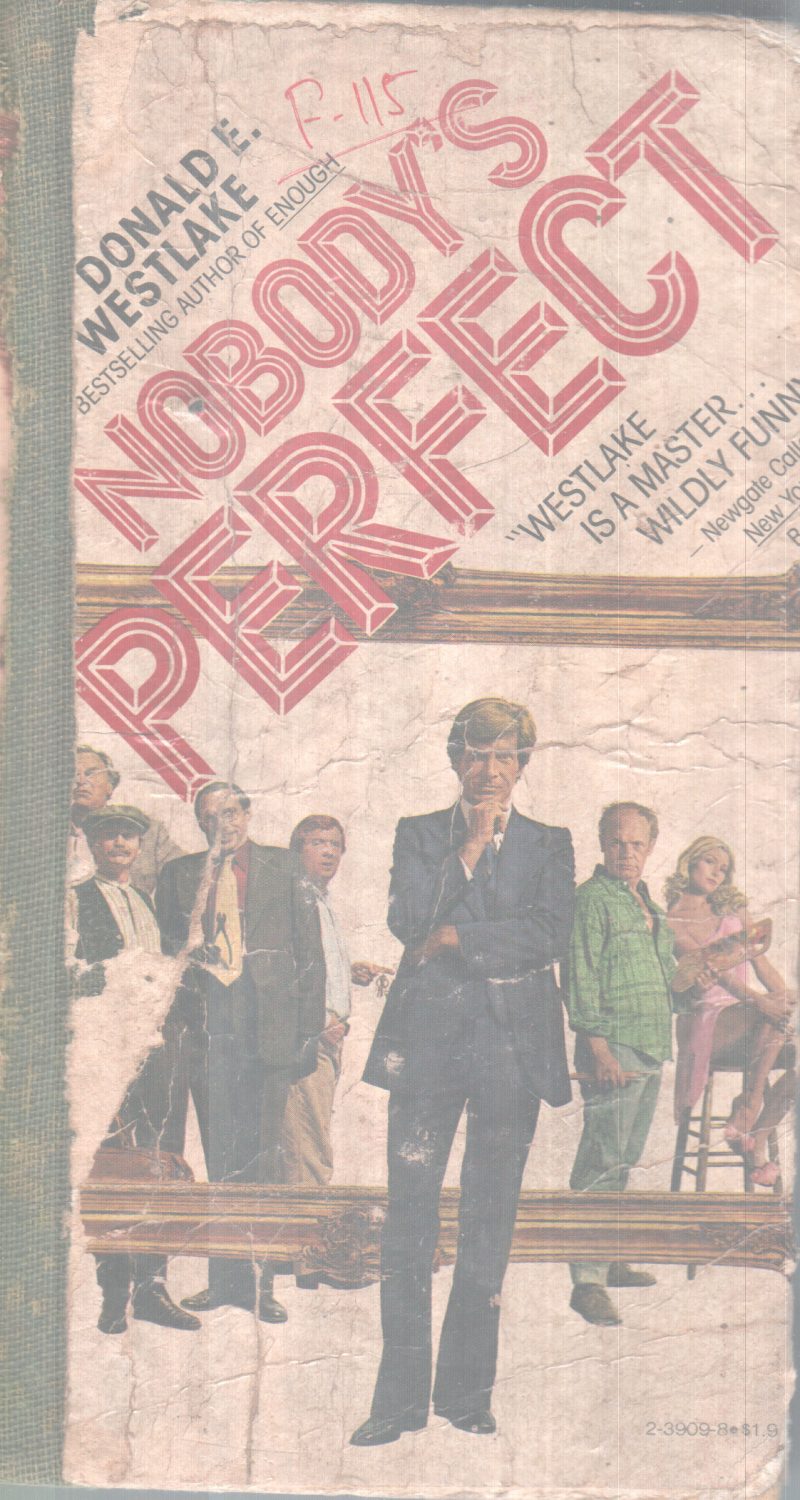 NOBODY'S PERFECT BY DONALD E. WESTLAKE