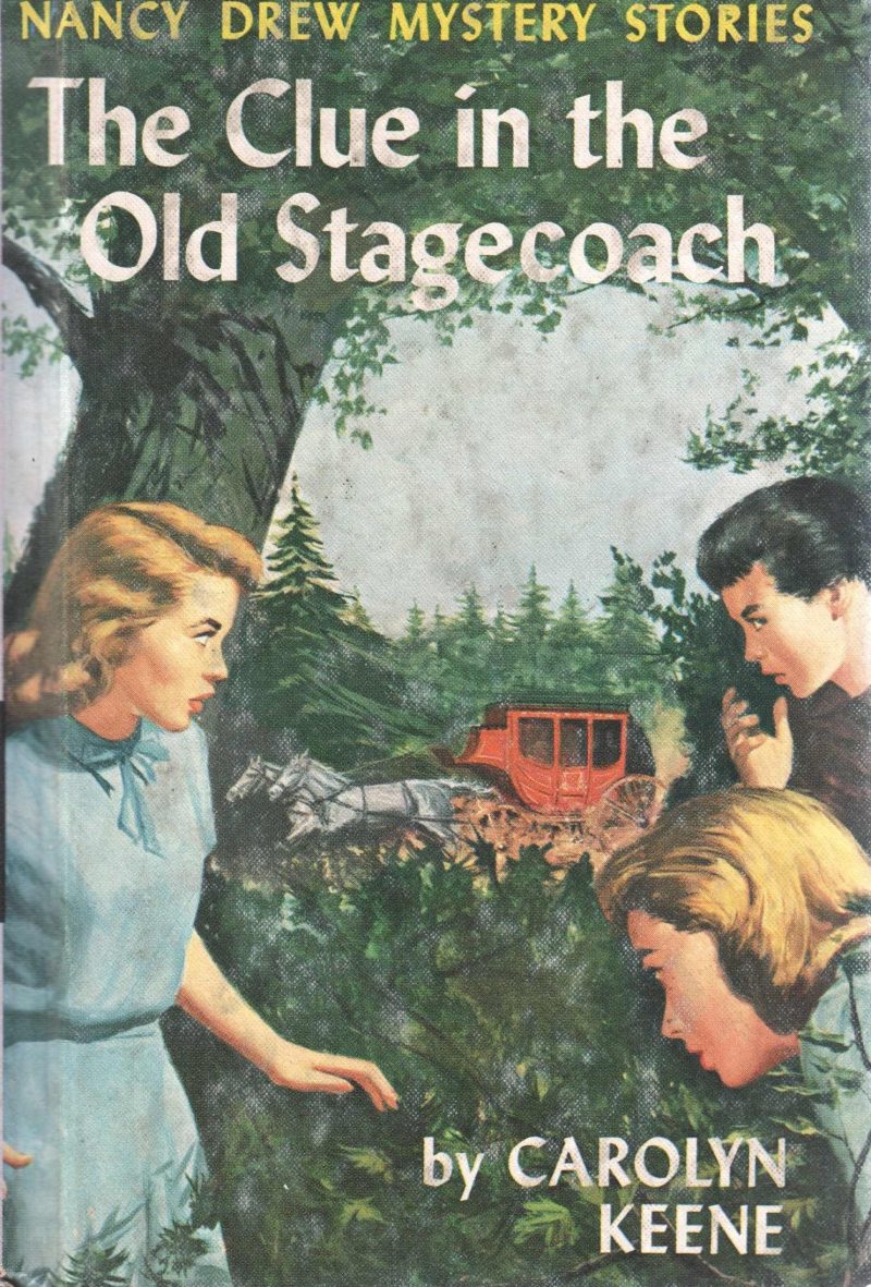 THE CLUE IN THE OLD STAGE COACH BY CAROLYN KEENE
