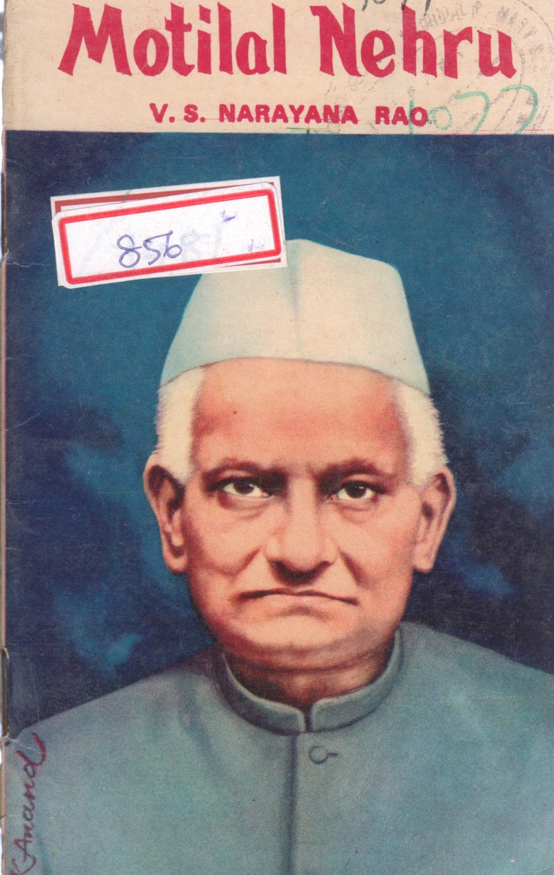 MOTILAL NEHRU BY V S NARAYANA RAO