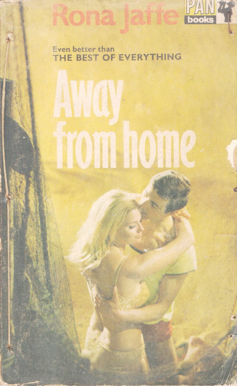 AWAY FROM HOME BY RONA JAFFE