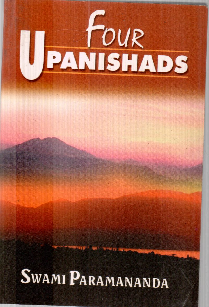 FOUR UPANISHADS BY SWAMI PARAMANANDA