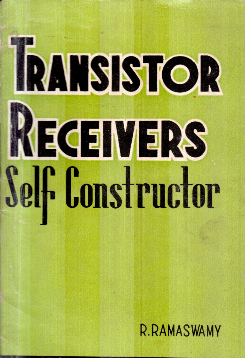 TRANSISTOR RECEIVERS BY R.RAMASWAMY