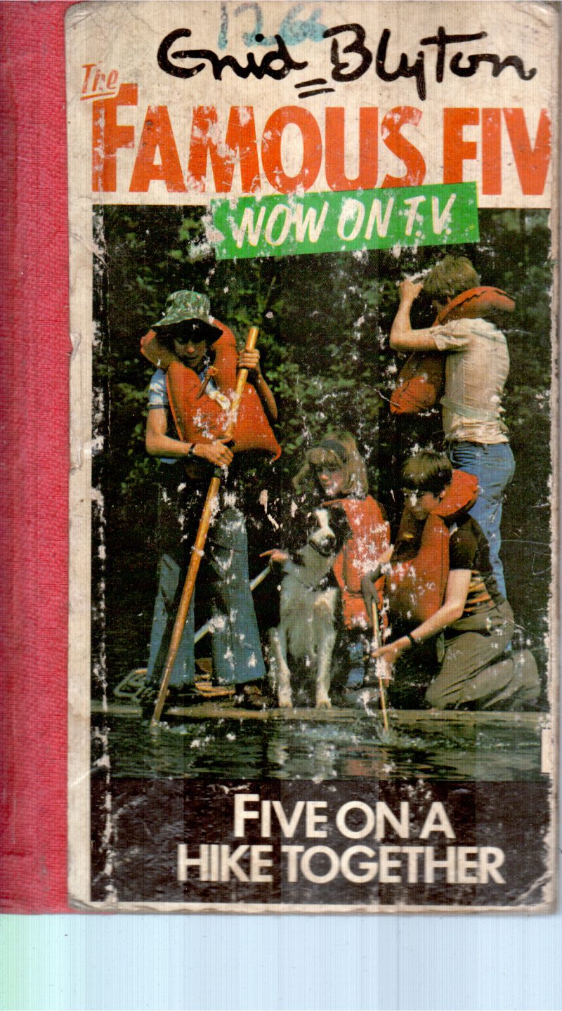 FIVE ON A HIKE TOGETHER BY GUID BLYTON