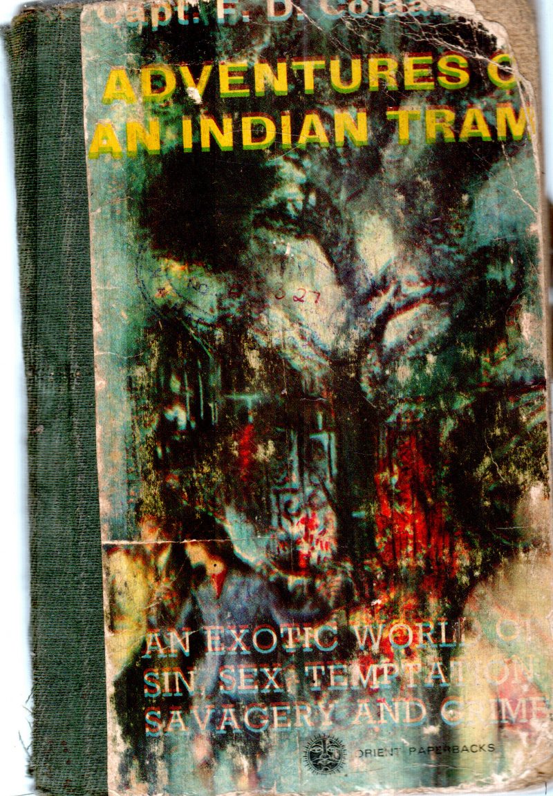 THE ADVENTURES OF AN INDIAN TRAM BY F.D.COLAABAVIA