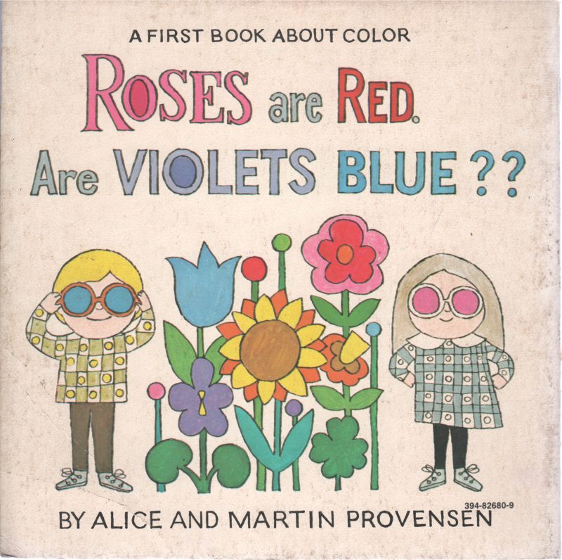 ROSES ARE RED ARE VIOLETS BLUE? BY MARTIN PROVENSEN AND ALICE - Image 2