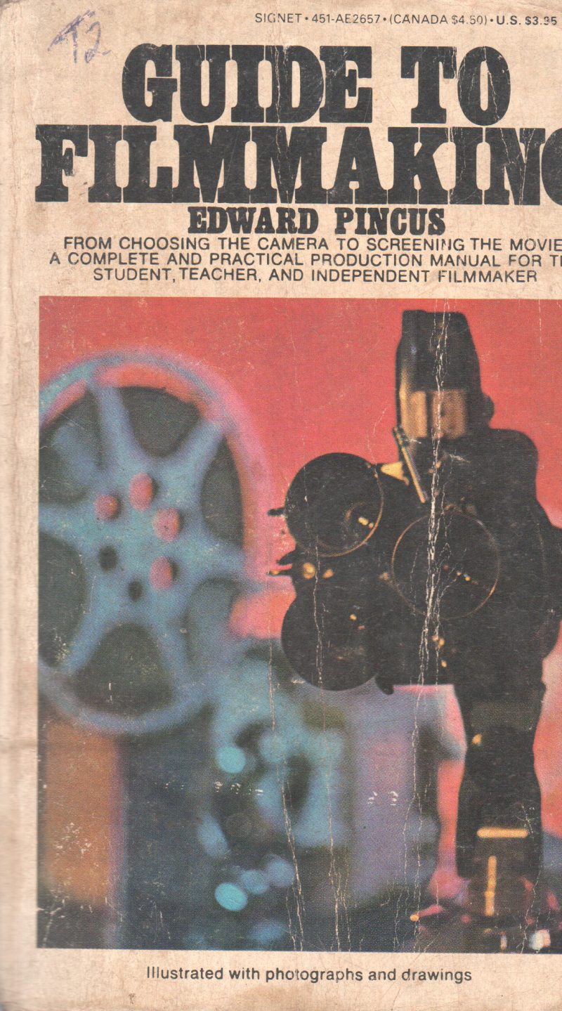 GUIDE TO FILMAKING BY EDWARDS PINCUS