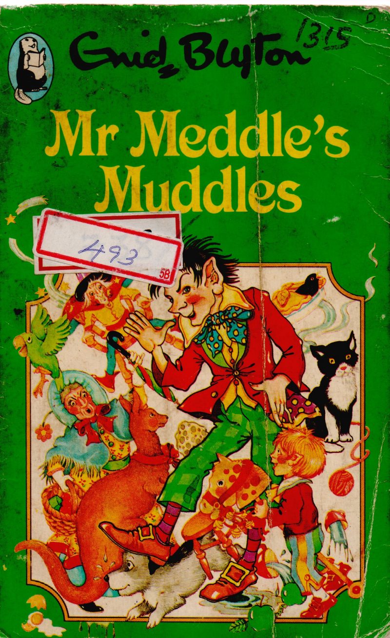 MR MEDDLE'S MUDDLES BY ENID BLYTON