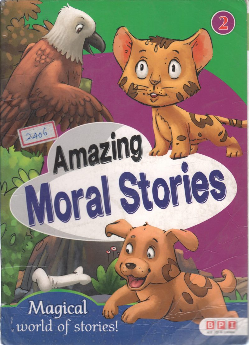 AMAZING MORAL STORIES