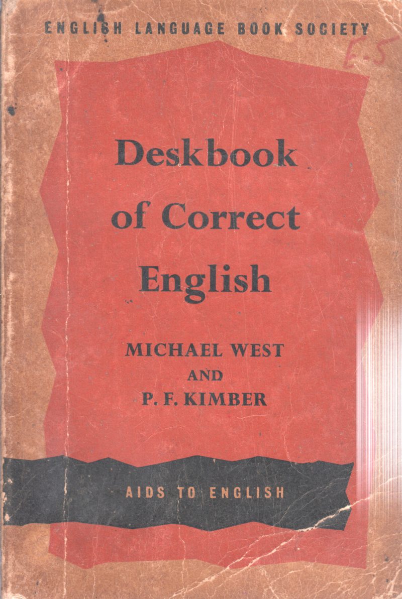 DESKBOOK OF CORRECT ENGLISH BY MICHAEL WEST
