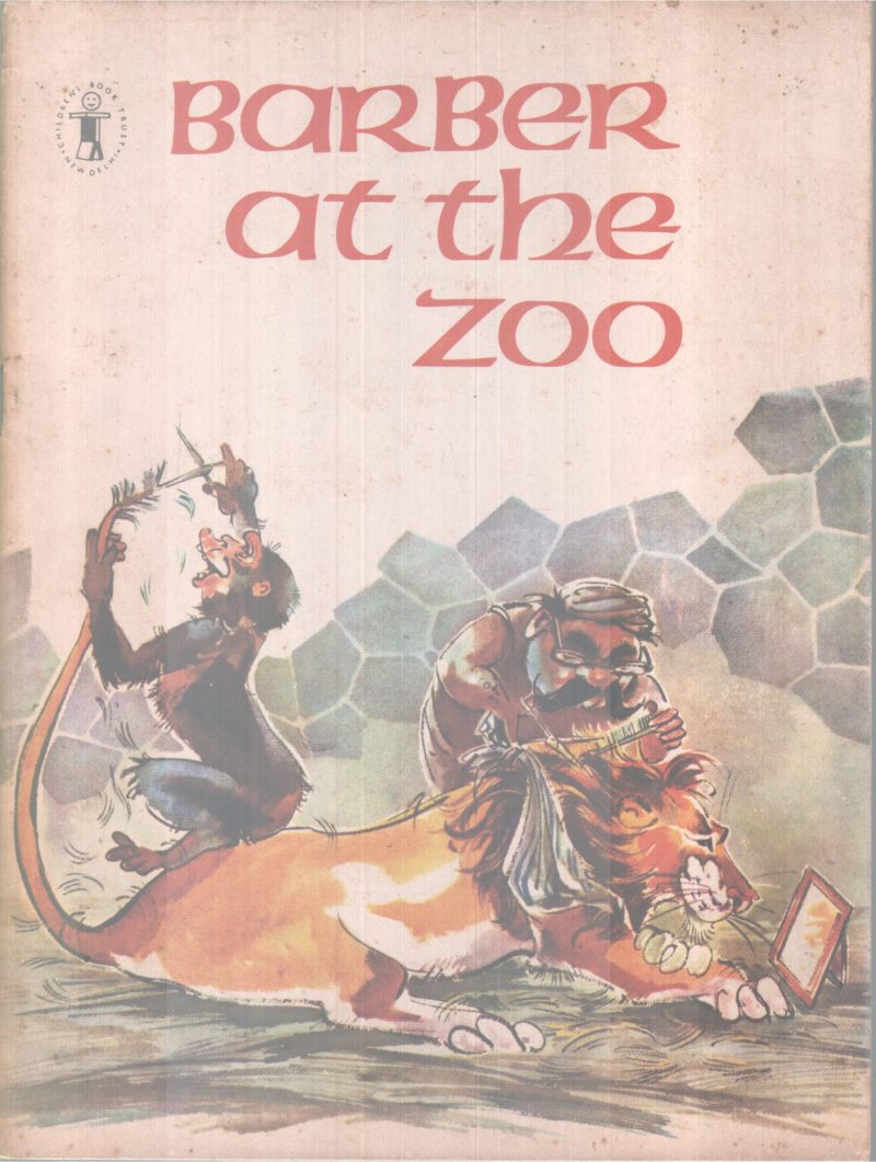 BARBER AT THE ZOO BY GROUP OF EDITORS