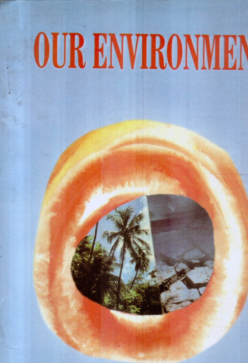 OUR ENVIRONMENT BY P.K.N.PANICKER