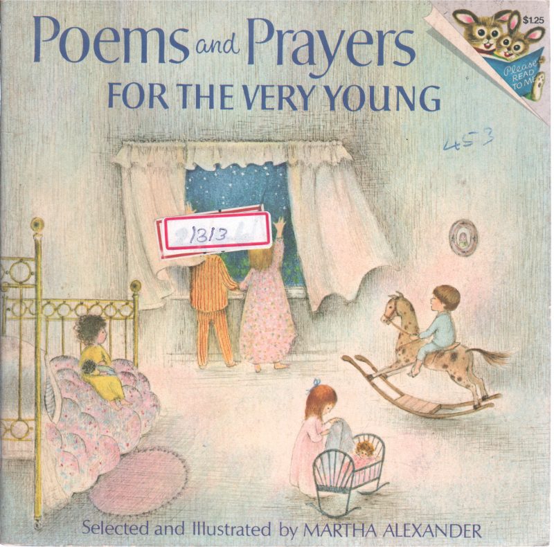 POEMS AND PRAYERS FOR THE VERY YOUNG BY MARTHA ALEXANDER