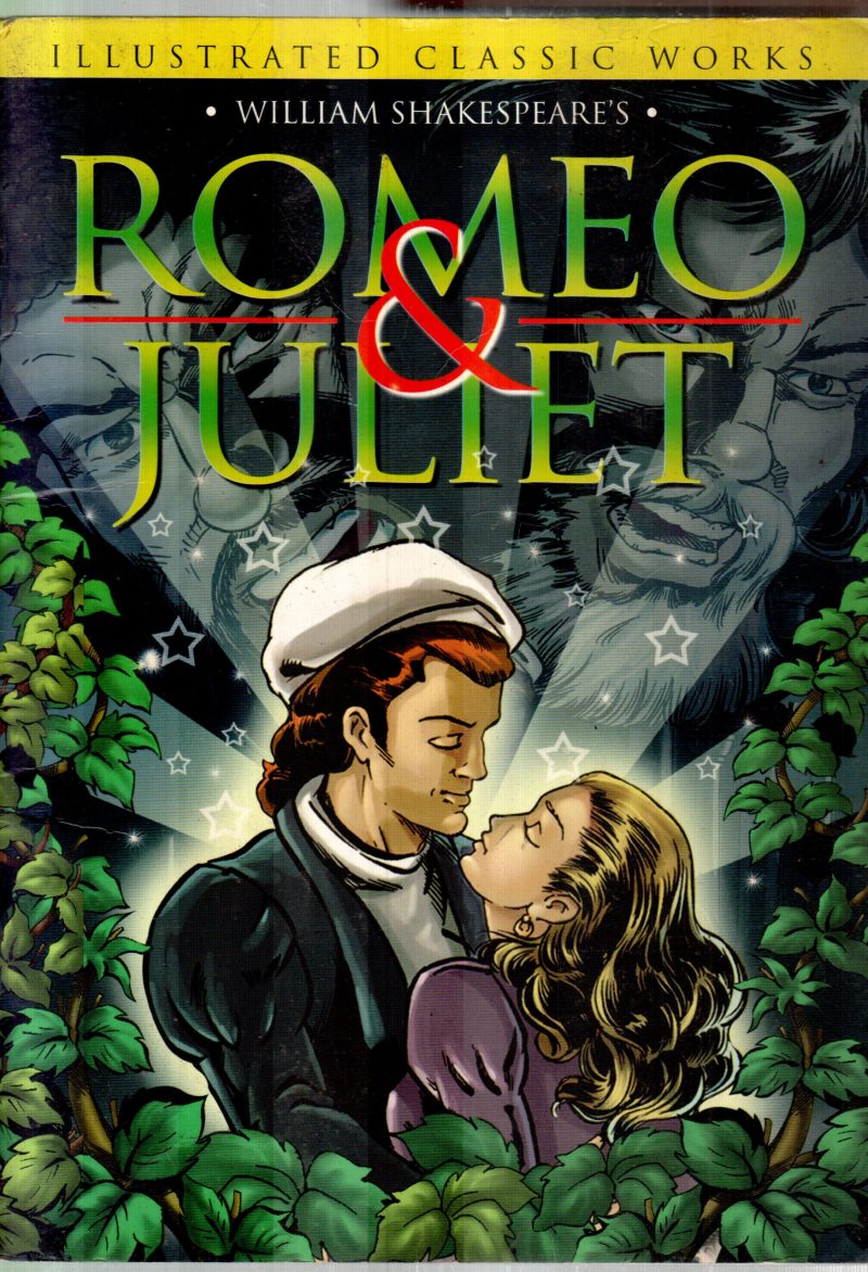 ROMEO & JULIET BY WILLIAM SHAKESPEARE'S