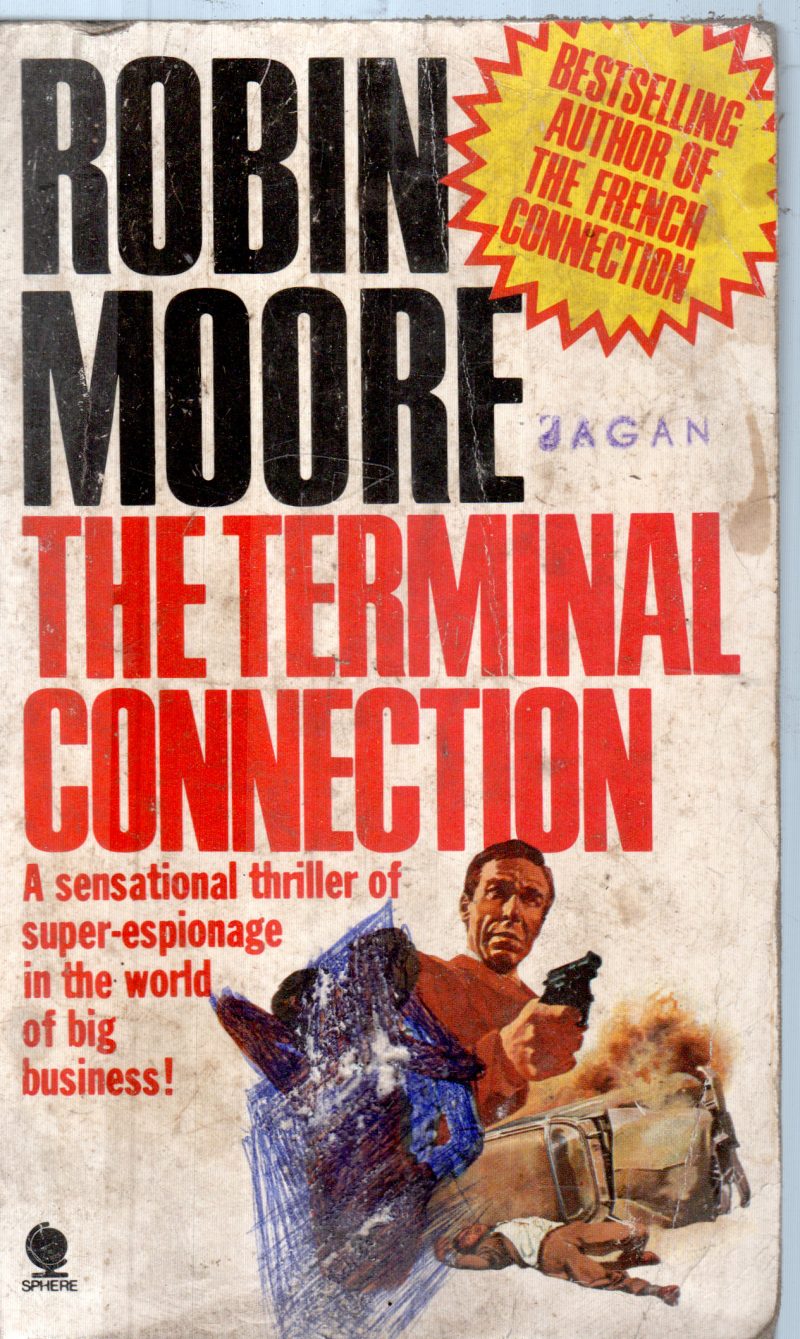 THE TERMINAL CONNECTION BY ROBIN MOORE