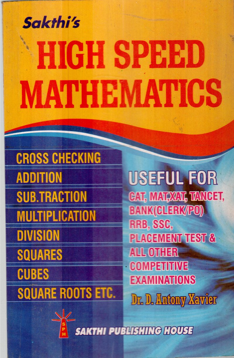 HIGH SPEED MATHEMATICS BY DR.D.ANTONY XAVIER