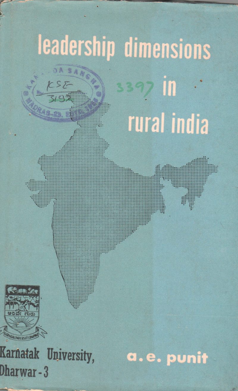 LEADERSHIP DIMENSIONS IN RURAL INDIA BY A.E.PUNIT