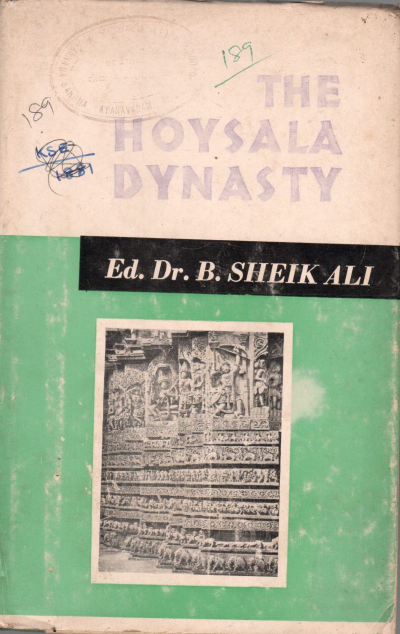 THE HOYSALA DYNASTY BY DR.B. SHEIK ALI