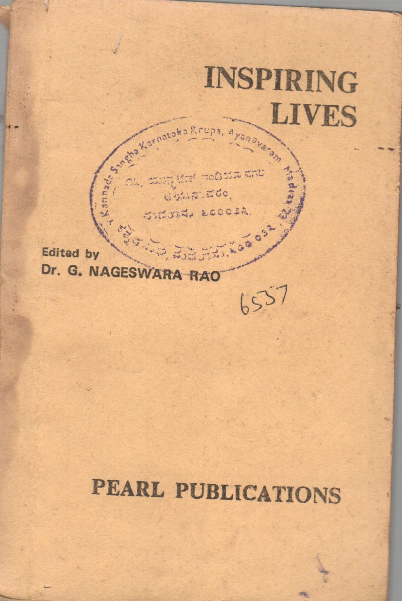 INSPIRING LIVES BY DR. G. NAESSWARA RAO