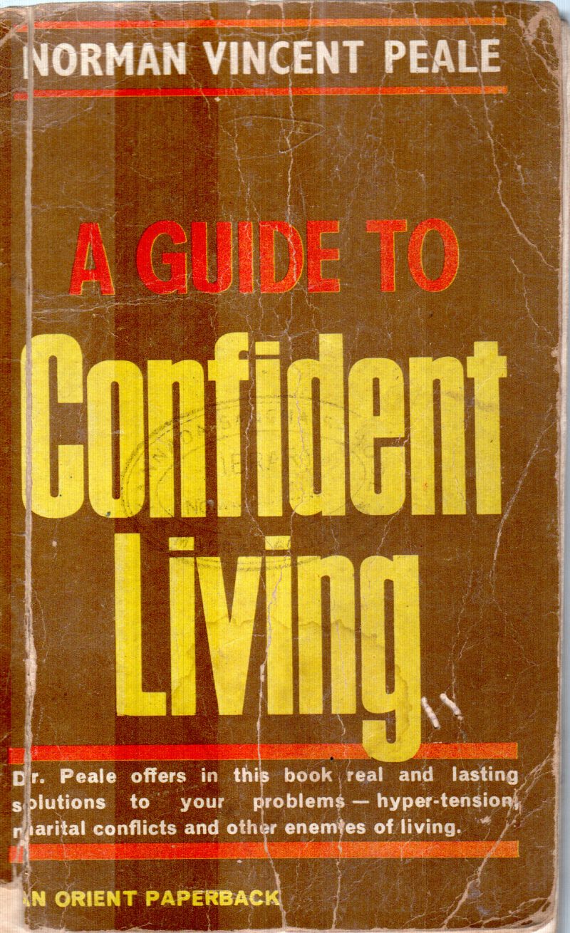 A GUIDE TO CONFIDENT LIVING BY NORMAN VINCENT