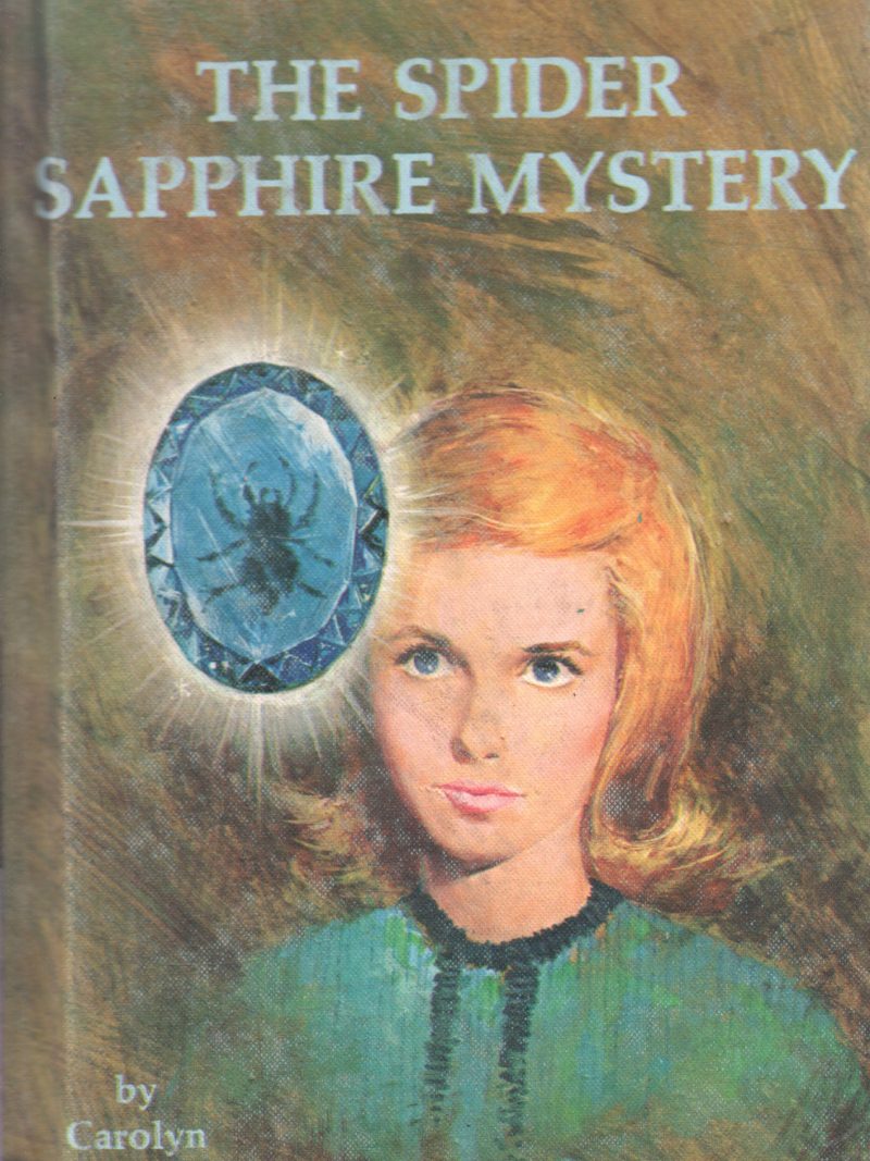 THE SPIDER SAPPHIRE MYSTERY BY CAROLYNN KEENE