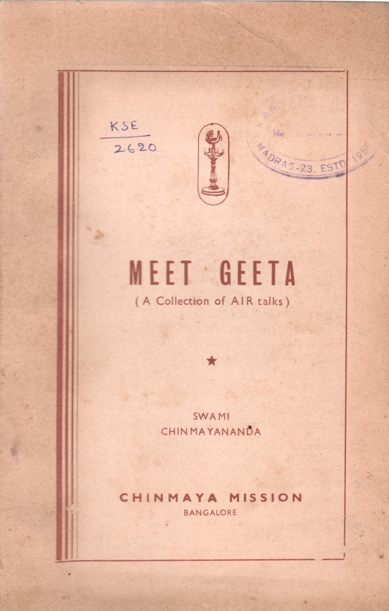 MEET GEETA BY SWAMI CHINMAYANANDA