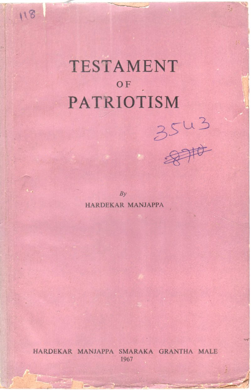 TESTAMENT OF PATRIOTISM BY HARDEKAR MANJAPPA