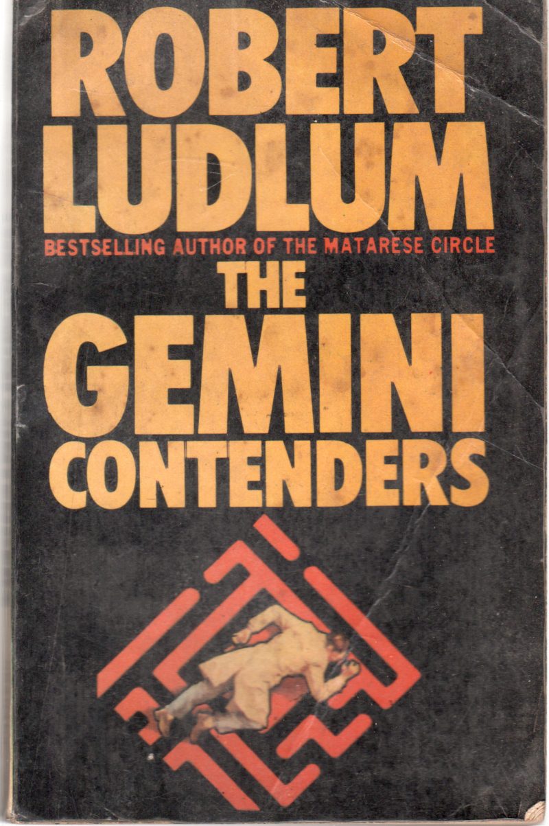 THE GEMINI CONTENDERS BY ROBERT LUDIUM