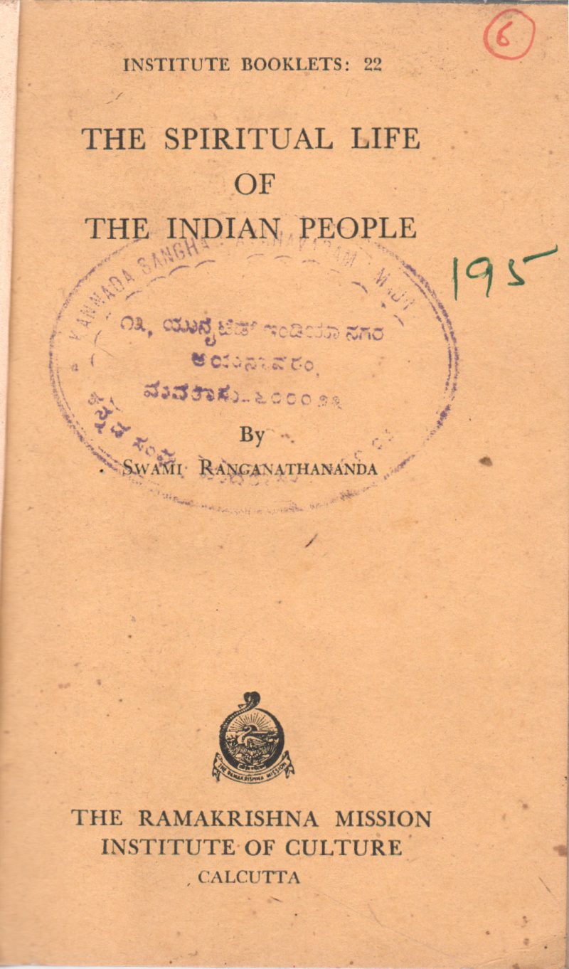 THE SPIRITUAL LIFE OF THE INDIAN PROPLE BY SWAMI RANGANATHANDA