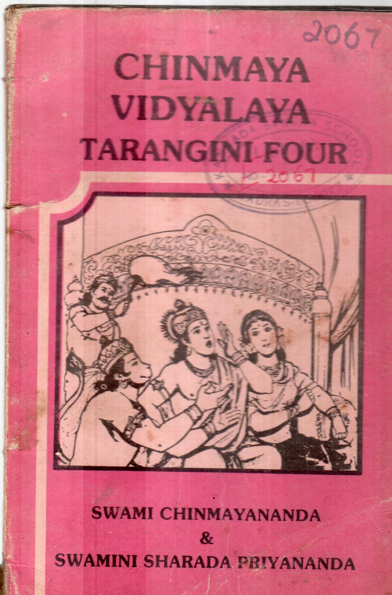 CHINMAYA VIDYALAYA TARANGINI FOUR BY SWAMI CHINMAYANANDA