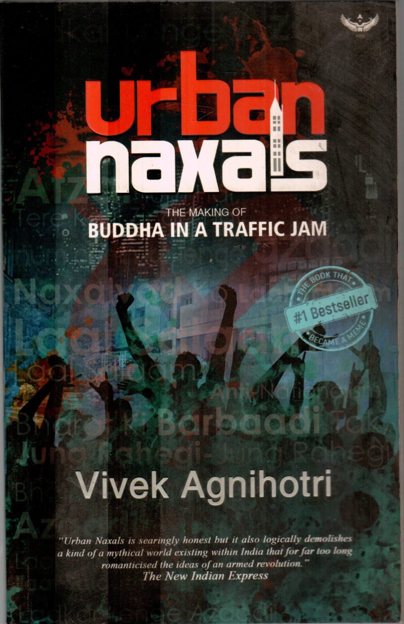 URBAN NAXAS BY VIVEK AGNIHOTRI