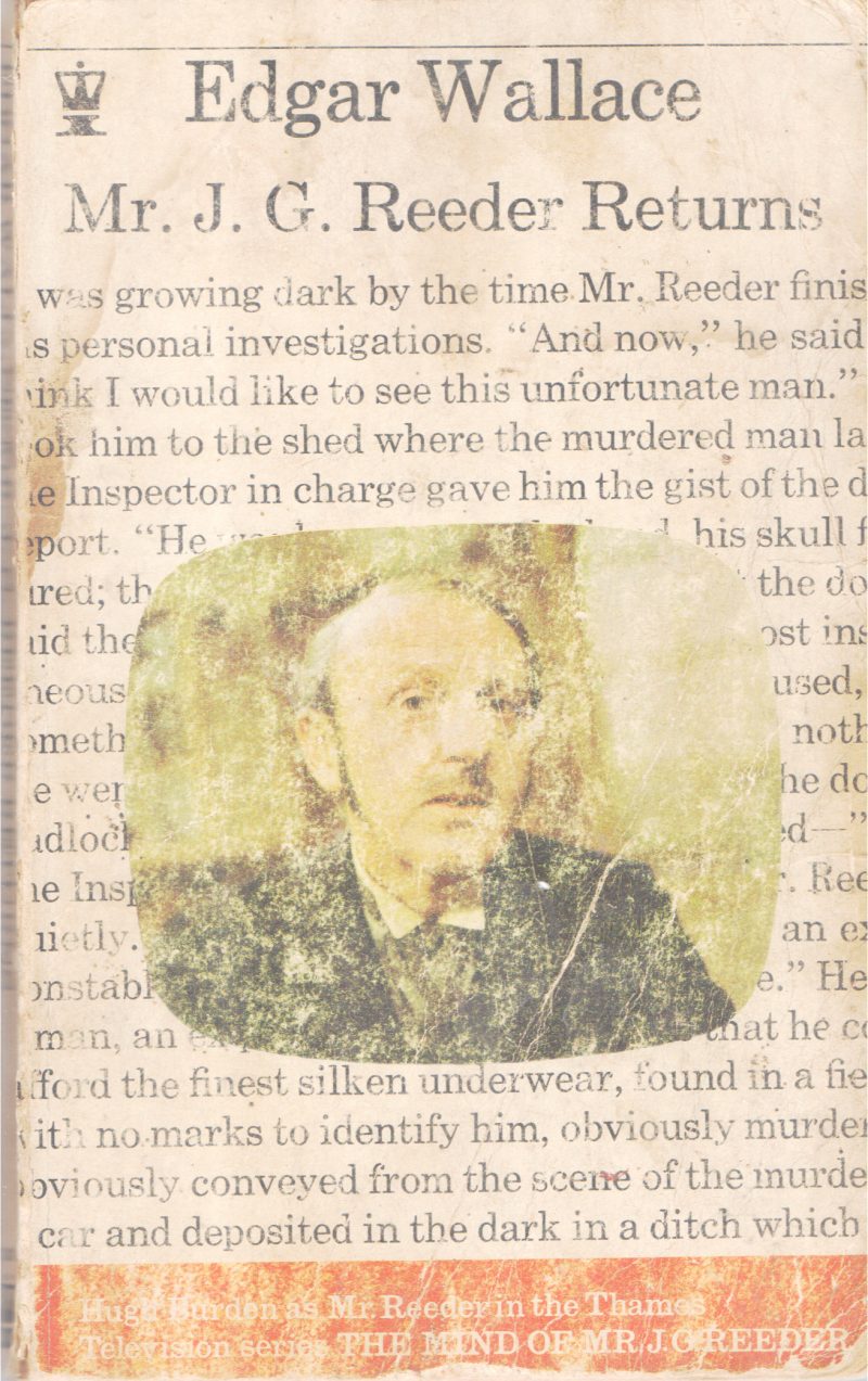 MR. J.G REEDER RETURS BY EDGAR WALLANCE