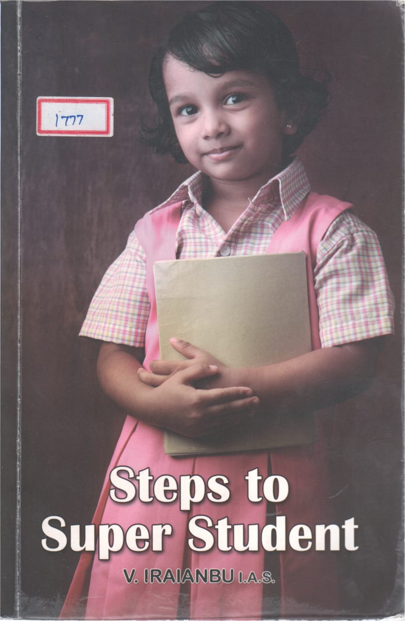 STEPS TO SUPER STUDENT BY V. IRAIANBU