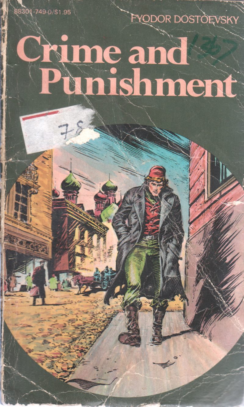 CRIME AND PUNISHMENT BY FYODOR DOSTOEVSKY