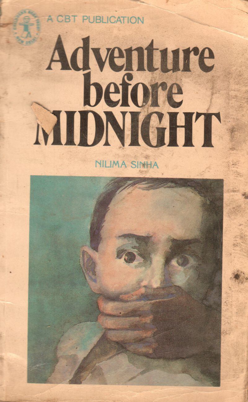 ADVENTURE BEFORE MIDNIGHT BY NILIMA SINHA