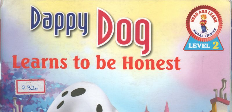 DAPPY DOG LEARNS TO BE HONEST
