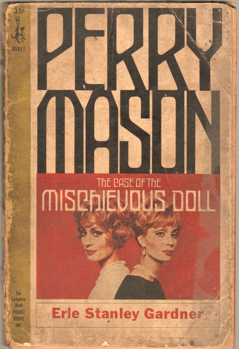 THE CASE OF THE MISCHIEVOUS DOLL BY ERLE STANLEY GARDNER