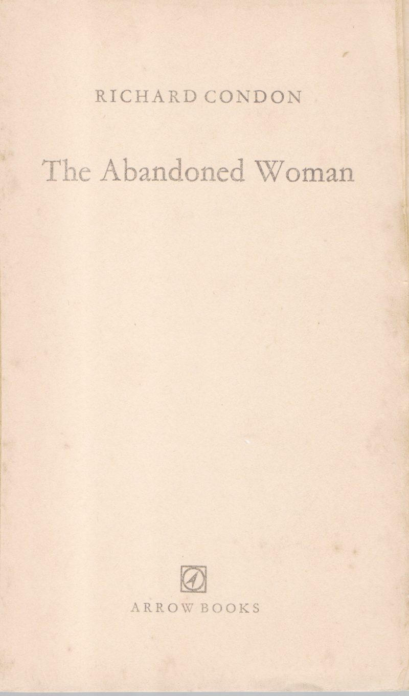THE ABANDONED WOMAN BY RICHARD CONDON